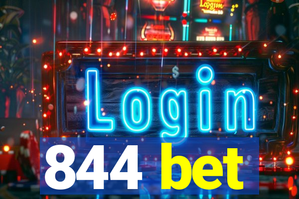 844 bet